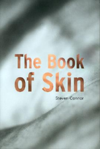 Könyv Book of Skin Steven Connor