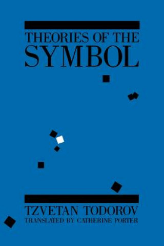 Книга Theories of the Symbol Tzvetan Todorov