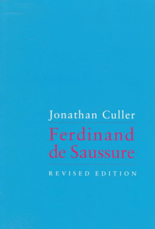 Kniha Ferdinand De Saussure Jonathan Culler