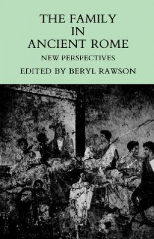 Książka Family in Ancient Rome Beryl Rawson