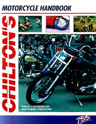 Carte Motorcycle Handbook Chilton Automotive Books