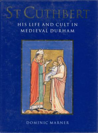 Knjiga St Cuthbert Dominic Marner
