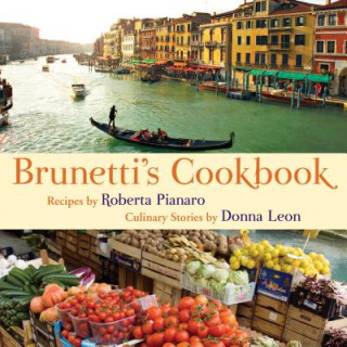 Książka Brunetti's Cookbook Roberta Pianaro