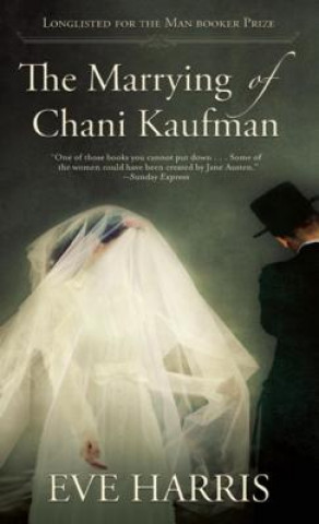 Carte The Marrying of Chani Kaufman Eve Harris