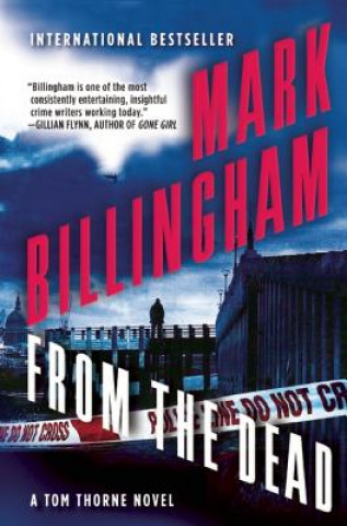 Kniha From the Dead: A Tom Thorne Novel Mark Billingham