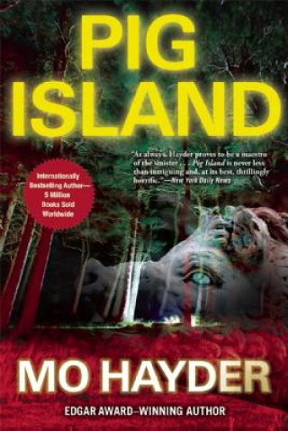 Kniha Pig Island Mo Hayder
