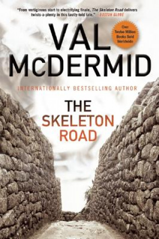 Knjiga The Skeleton Road Val McDermid