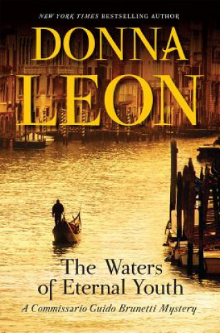 Książka The Waters of Eternal Youth Donna Leon