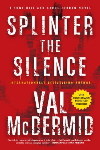 Βιβλίο Splinter the Silence Val McDermid