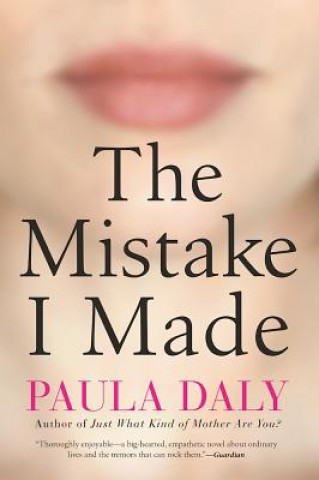 Carte The Mistake I Made Paula Daly
