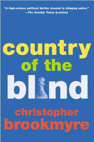 Knjiga Country of the Blind Christopher Brookmyre