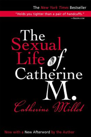 Carte The Sexual Life of Catherine M. Catherine Millet