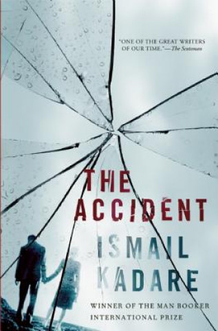 Книга The Accident Ismail Kadare