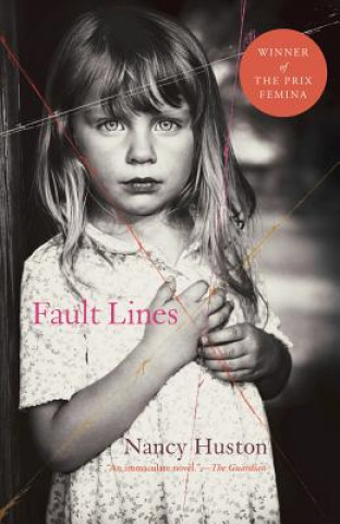 Kniha Fault Lines Nancy Huston