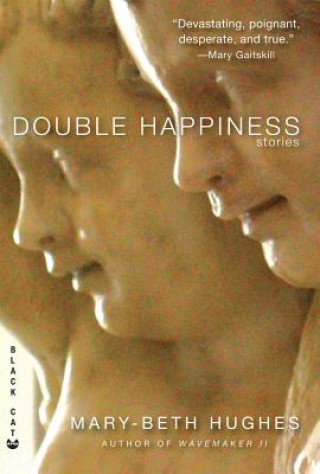 Livre Double Happiness Mary-Beth Hughes