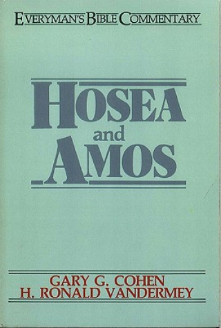 Książka Hosea & Amos- Everyman's Bible Commentary Gary Cohen