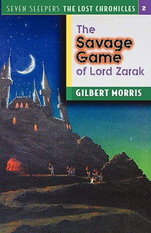 Książka Savage Game of Lord Zarak Gilbert Morris