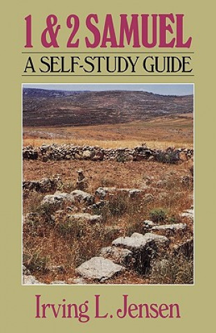 Kniha First & Second Samuel- Jensen Bible Self Study Guide Irving L. Jensen