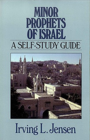 Buch Minor Prophets of Israel Irving L. Jensen