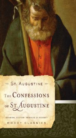 Livre Confessions of St. Augustine Rosalie De Rosset