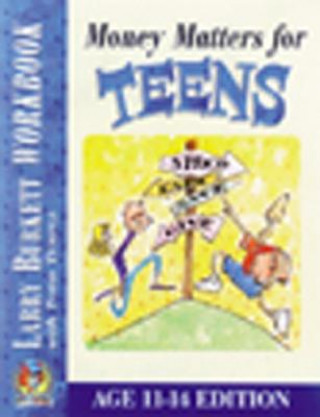 Libro Money Matters for Teens Workbook Larry Burkett