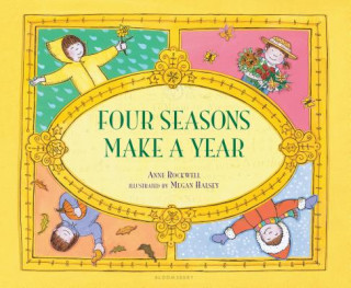 Kniha Four Seasons Make a Year Anne Rockwell