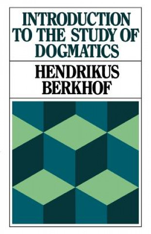 Buch Introduction to the Study of Dogmatics Hendrikus Berkhof