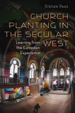 Buch Church Planting in the Secular West Stefan Paas