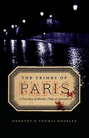 Książka Crimes of Paris Dorothy Hoobler