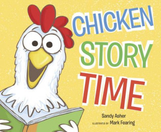 Książka Chicken Story Time Sandy Asher