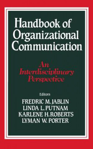 Book Handbook of Organizational Communication Lyman W. Porter