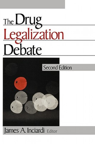 Книга Drug Legalization Debate James A. Inciardi