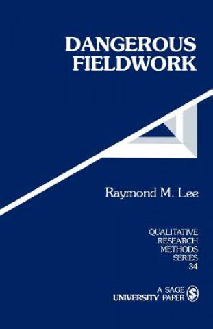 Book Dangerous Fieldwork Raymond M. Lee