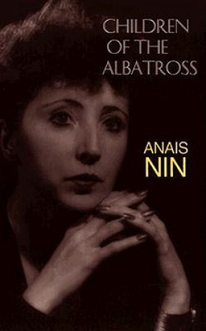 Carte Children of the Albatross Anais Nin