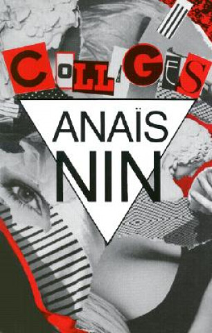 Kniha Collages Collages Collages Anais Nin