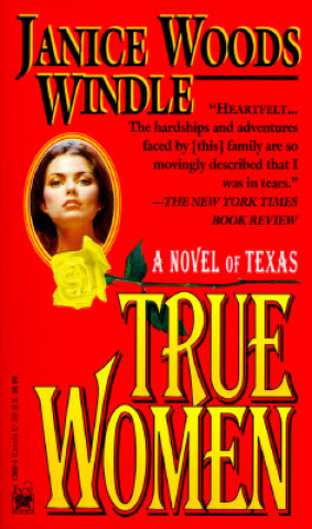 Könyv True Women Janice Woods Windle
