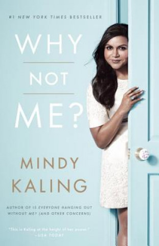 Könyv Why Not Me? Mindy Kaling