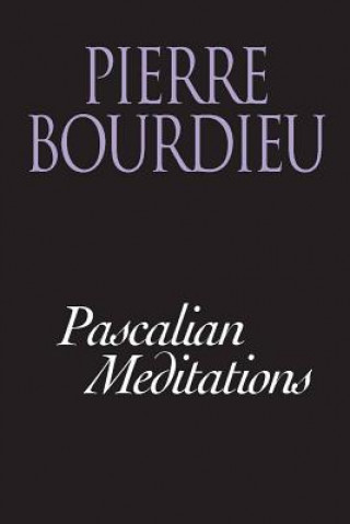 Livre Pascalian Meditations Pierre Bourdieu