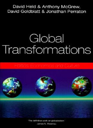 Könyv Global Transformations: Politics, Economics, and Culture David Held