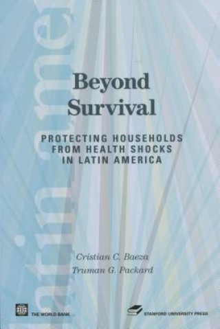 Kniha Beyond Survival: Protecting Households from Health Shocks in Latin America Au