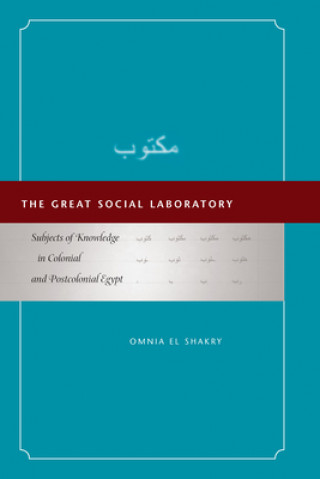 Buch Great Social Laboratory Omnia S. El Shakry