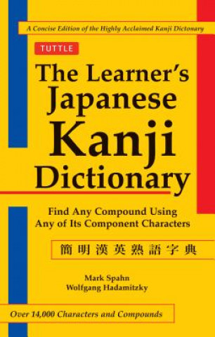Book The Learner's Kanji Dictionary Mark Spahn
