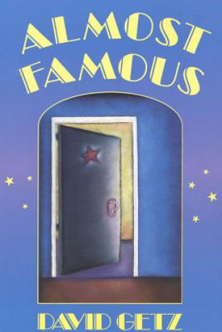 Kniha Almost Famous David Getz
