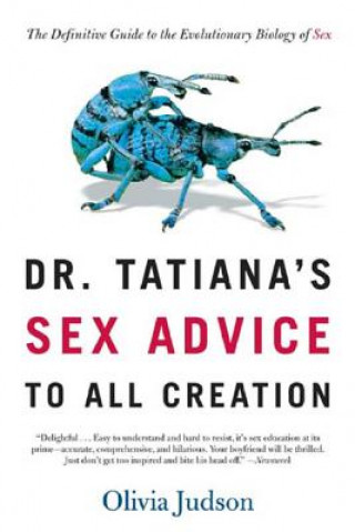 Könyv DR TATIANAS SEX ADVICE TO ALL CRE Olivia Judson