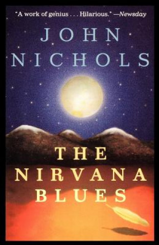 Könyv The Nirvana Blues John Nichols