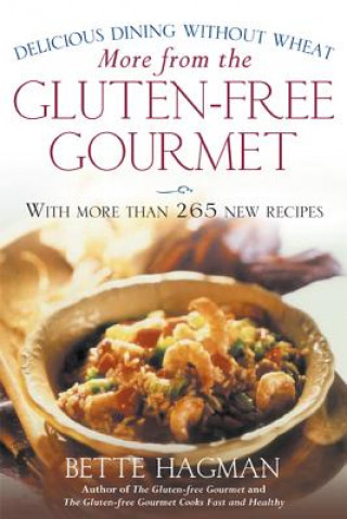 Knjiga More from the Gluten-Free Gourmet Bette Hagman