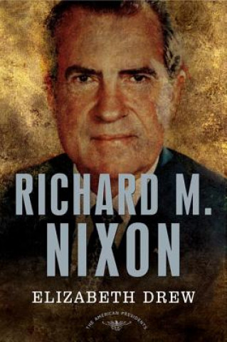 Kniha Richard M. Nixon Elizabeth Drew