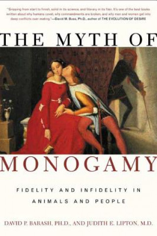 Kniha MYTH OF MONOGAMY David P. Barash