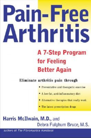 Könyv Pain Free Arthritis Harris H. McIlwain