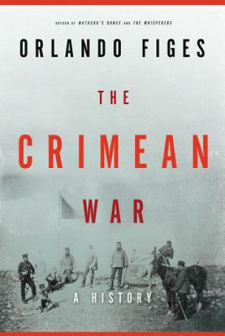 Knjiga The Crimean War Orlando Figes